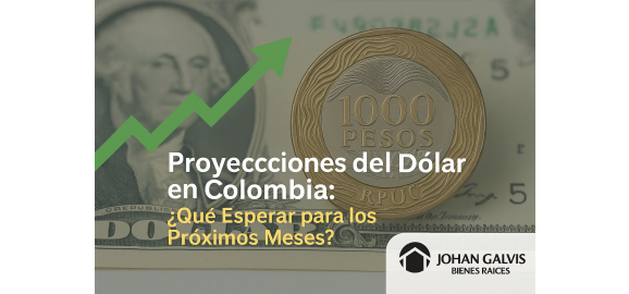 ¿Qué esperar del dólar en Colombia los próximos meses?